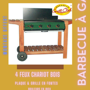 BARBECUE 4 FEUX - CHARIOT BOIS